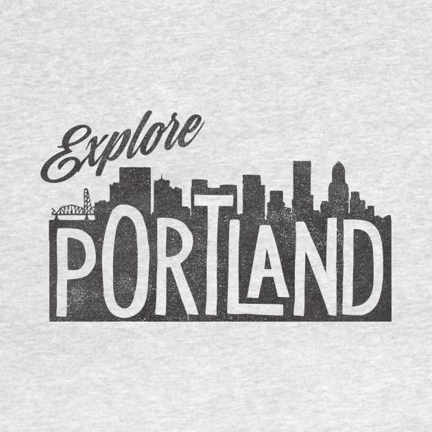 EXPLORE PORTLAND by cabinsupply